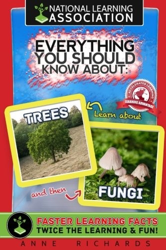 Everything You Should Know About Trees and Fungi cover