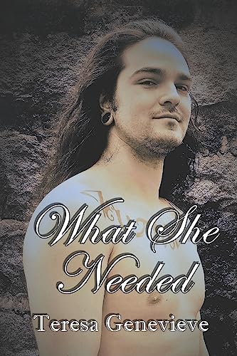 What She Needed cover