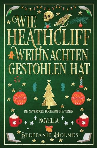 Wie Heathcliff Weihnachten Gestohlen Hat