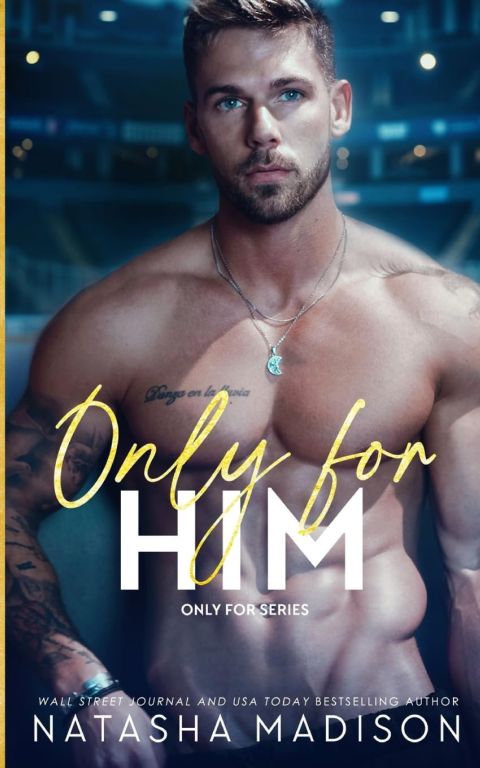 Only For Him
