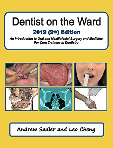 Dentist on the Ward 2019 ((9th) Edition